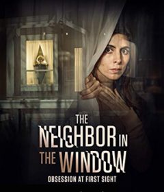 فيلم The Neighbor in the Window 2020 مترجم