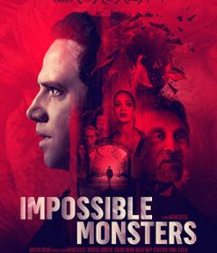 فيلم Impossible Monsters 2019 مترجم