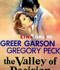 فيلم The Valley of Decision 1945