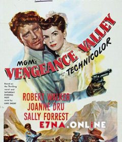 فيلم Vengeance Valley 1951 مترجم