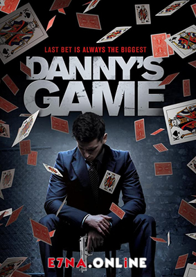 فيلم Danny’s Game 2020 مترجم