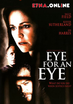 فيلم Eye for an Eye 1996 مترجم