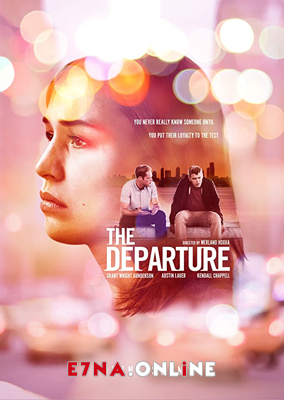 فيلم The Departure 2020 مترجم