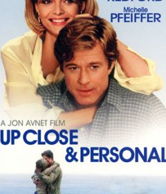 فيلم Up Close & Personal 1996 مترجم