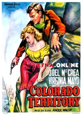 فيلم Colorado Territory 1949 مترجم