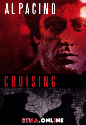 فيلم Cruising 1980 مترجم