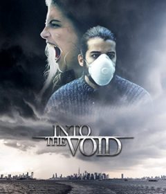 فيلم Into the Void 2019 مترجم