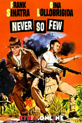 فيلم Never So Few 1959 مترجم