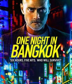 فيلم One Night in Bangkok 2020 مترجم