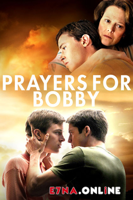 فيلم Prayers for Bobby 2009 مترجم