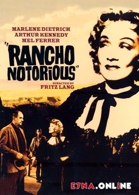 فيلم Rancho Notorious 1952 مترجم