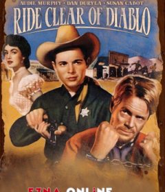 فيلم Ride Clear of Diablo 1954 مترجم