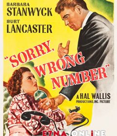 فيلم Sorry, Wrong Number 1948 مترجم