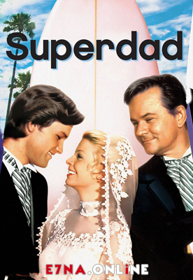 فيلم Superdad 1973 مترجم