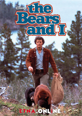 فيلم The Bears and I 1974 مترجم