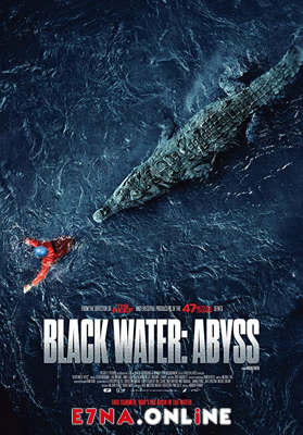 فيلم Black Water Abyss 2020 مترجم