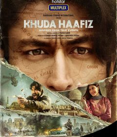 فيلم Khuda Haafiz 2020 مترجم