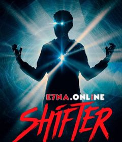 فيلم Shifter 2020 مترجم