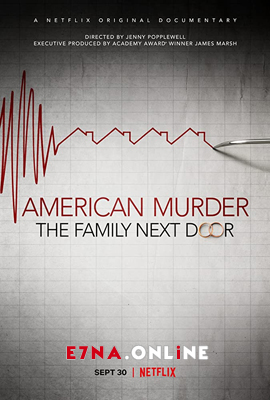 فيلم American Murder The Family Next Door 2020 مترجم