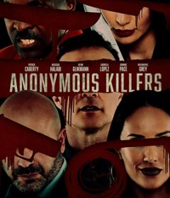 فيلم Anonymous Killers 2020 مترجم