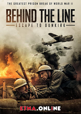 فيلم Behind the Line Escape to Dunkirk 2020 مترجم