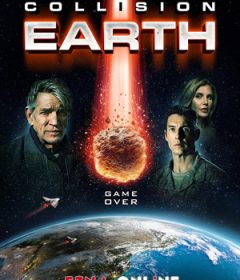 فيلم Collision Earth 2020 مترجم