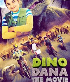 فيلم Dino Dana The Movie 2020 مترجم