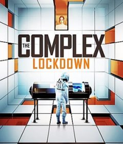 فيلم The Complex Lockdown 2020 مترجم