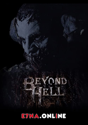 فيلم Beyond Hell 2019 مترجم