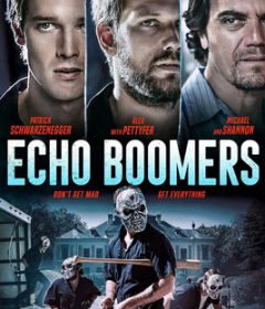 فيلم Echo Boomers 2020 مترجم