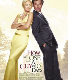 فيلم How to Lose a Guy in 10 Days 2003 مترجم