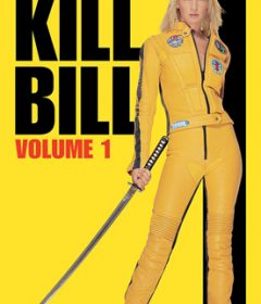 فيلم Kill Bill Vol. 1 2003 مترجم
