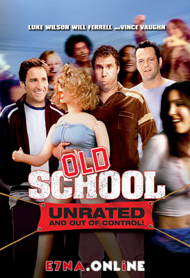 فيلم Old School 2003 مترجم