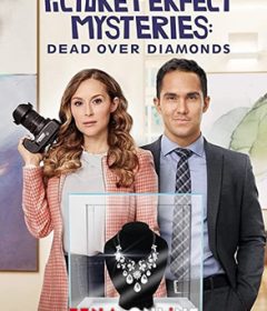 فيلم Picture Perfect Mysteries Dead Over Diamonds 2020 مترجم