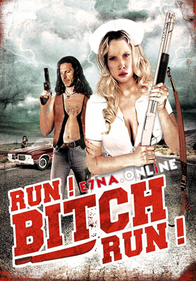 فيلم Run! Bitch Run! 2009 مترجم
