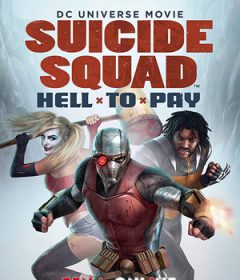 فيلم Suicide Squad Hell to Pay 2018 مترجم