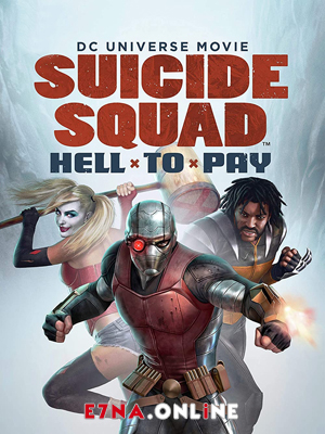 فيلم Suicide Squad Hell to Pay 2018 مترجم