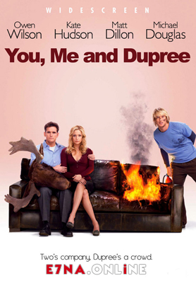 فيلم You, Me and Dupree 2006 مترجم