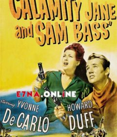 فيلم Calamity Jane and Sam Bass 1949 مترجم
