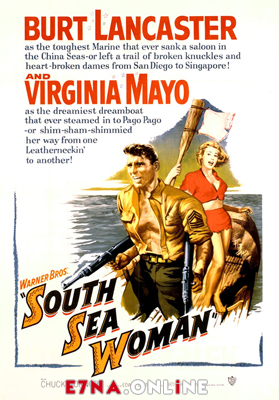فيلم South Sea Woman 1953 مترجم