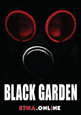 فيلم Black Garden 2019 مترجم