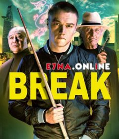 فيلم Break 2020 مترجم