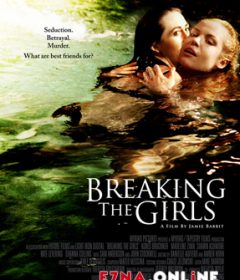 فيلم Breaking the Girls 2012 مترجم