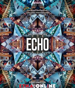 فيلم Echo 2019 مترجم