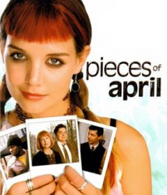 فيلم Pieces of April 2003 مترجم