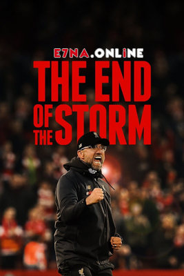فيلم The End of the Storm 2020 مترجم