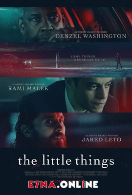 فيلم The Little Things 2021 مترجم