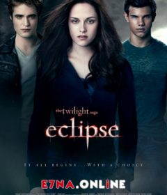 فيلم The Twilight Saga Eclipse 2010 مترجم
