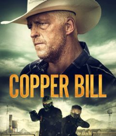 فيلم Copper Bill 2020 مترجم