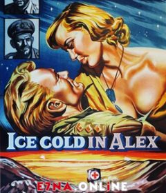فيلم Ice Cold in Alex 1958 مترجم